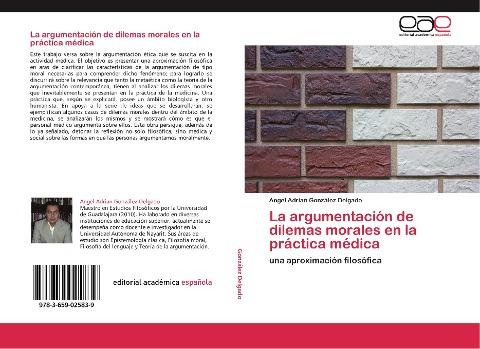 La argumentación de dilemas morales en la práctica médica