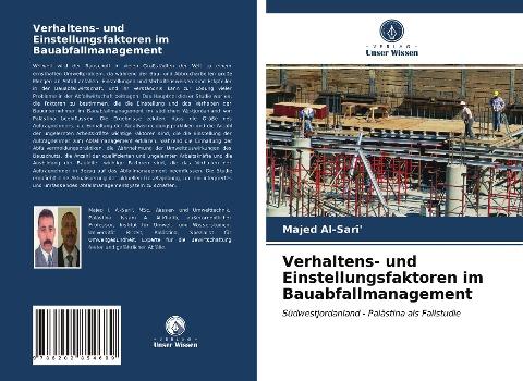 Verhaltens- und Einstellungsfaktoren im Bauabfallmanagement
