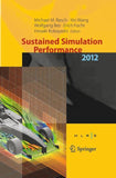 Sustained Simulation Performance 2012