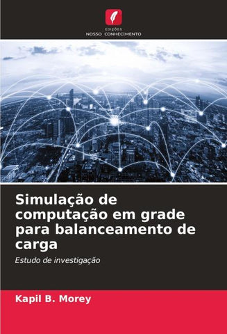 Simulação de computação em grade para balanceamento de carga