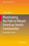 Illuminating the Path to Vibrant American Jewish Communities