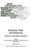 Discourse, Tools and Reasoning