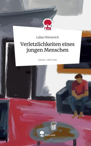 Verletzlichkeiten eines jungen Menschen. Life is a Story - story.one