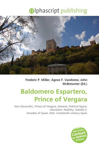 Baldomero Espartero, Prince of Vergara