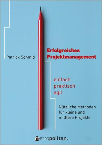Erfolgreiches Projektmanagement