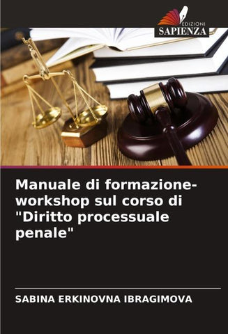 Manuale di formazione-workshop sul corso di "Diritto processuale penale"