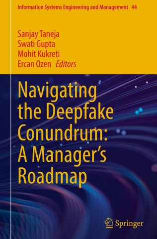 Navigating the Deepfake Conundrum: A Manager's Roadmap