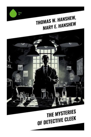 The Mysteries of Detective Cleek