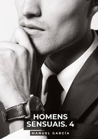 Homens Sensuais. 4