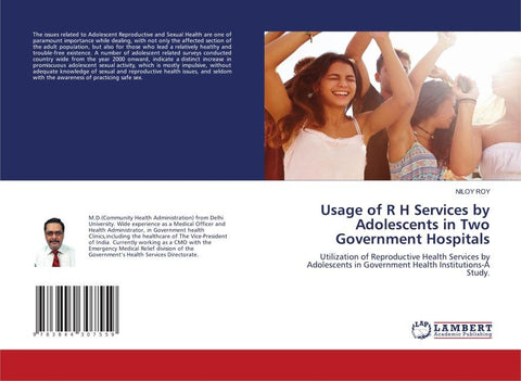 Usage of R H Services by Adolescents in Two Government Hospitals