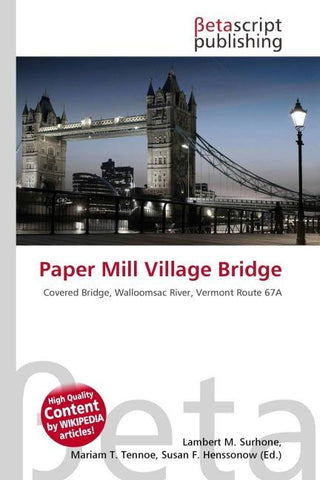 Paper Mill Village Bridge