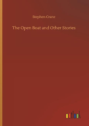 The Open Boat and Other Stories