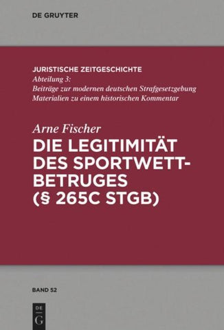 Die Legitimität des Sportwettbetrugs (§ 265c StGB)