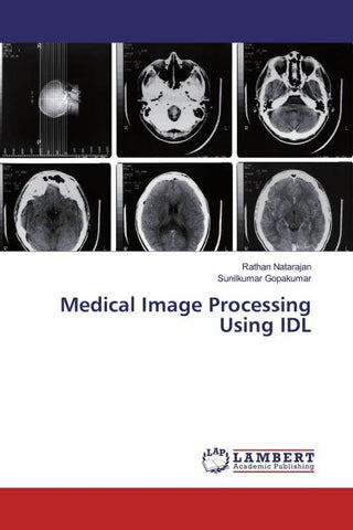 Medical Image Processing Using IDL