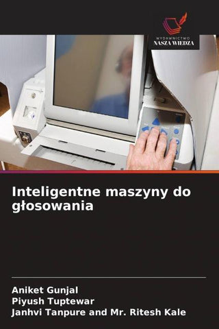 Inteligentne maszyny do g¿osowania