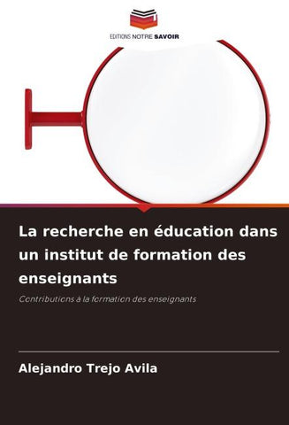 La recherche en éducation dans un institut de formation des enseignants