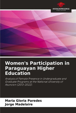 Women's Participation in Paraguayan Higher Education