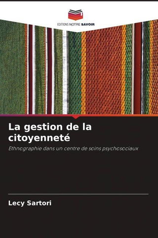 La gestion de la citoyenneté
