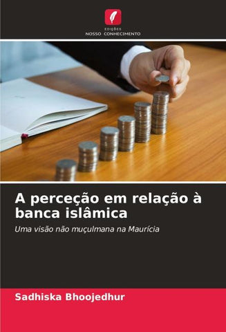 A perceção em relação à banca islâmica