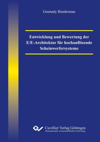 Entwicklung und Bewertung der E/E-Architektur für hochauflösende Scheinwerfersysteme