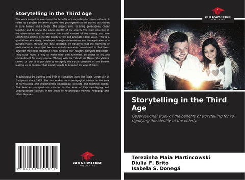Storytelling in the Third Age