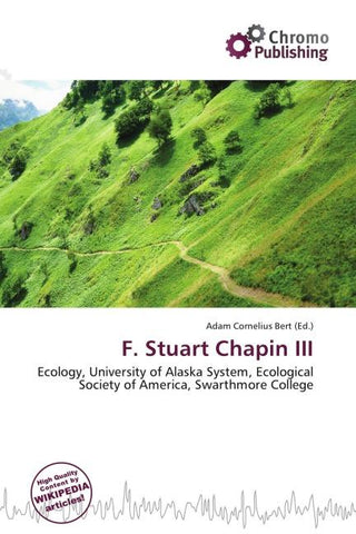 F. Stuart Chapin III