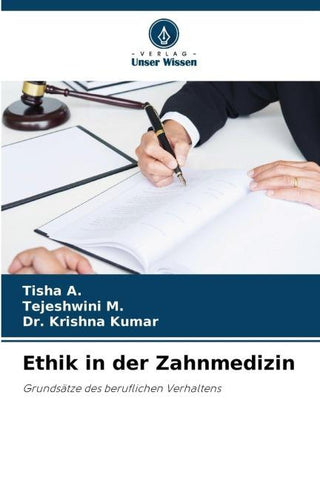 Ethik in der Zahnmedizin