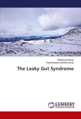 The Leaky Gut Syndrome