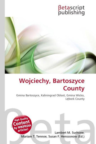Wojciechy, Bartoszyce County