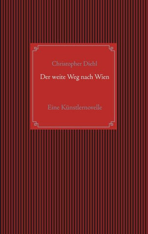 Der weite Weg nach Wien