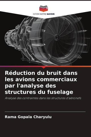 Réduction du bruit dans les avions commerciaux par l'analyse des structures du fuselage