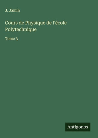 Cours de Physique de l'école Polytechnique