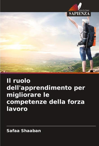 Il ruolo dell'apprendimento per migliorare le competenze della forza lavoro
