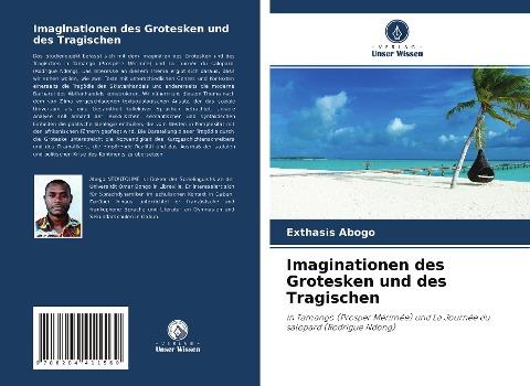 Imaginationen des Grotesken und des Tragischen
