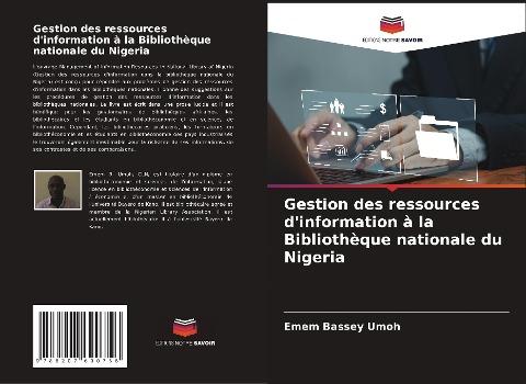 Gestion des ressources d'information à la Bibliothèque nationale du Nigeria