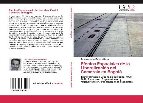 Efectos Espaciales de la Liberalización del Comercio en Bogotá