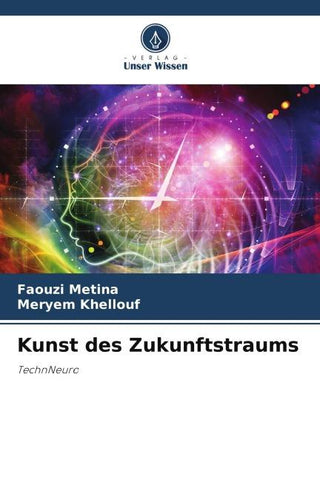 Kunst des Zukunftstraums
