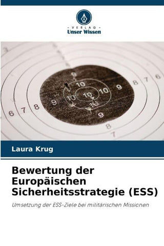 Bewertung der Europäischen Sicherheitsstrategie (ESS)