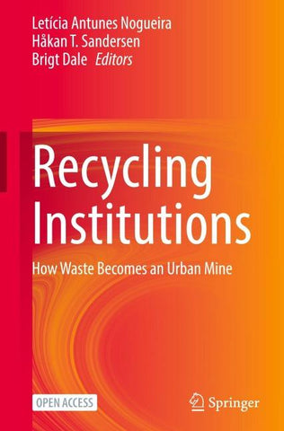 Recycling Institutions