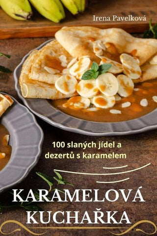KARAMELOVÁ KUCHA¿KA