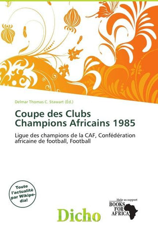 Coupe des Clubs Champions Africains 1985