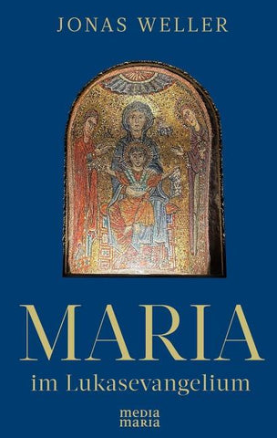 Maria im Lukasevangelium