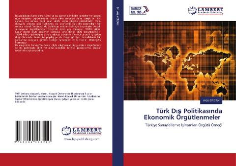 Türk D¿¿ Politikas¿nda Ekonomik Örgütlenmeler