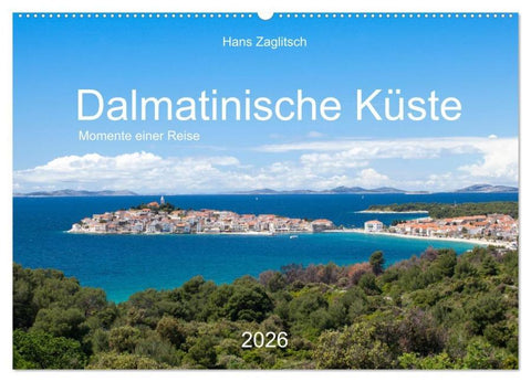 Dalamtinische Küste - Momente einer Reise (Wandkalender 2026 DIN A2 quer), CALVENDO Monatskalender