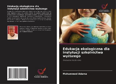 Edukacja ekologiczna dla instytucji szkolnictwa wy¿szego