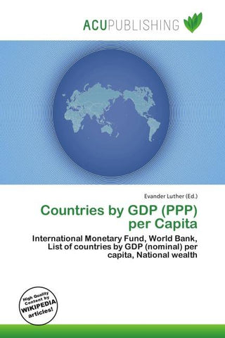 Countries by GDP (PPP) per Capita