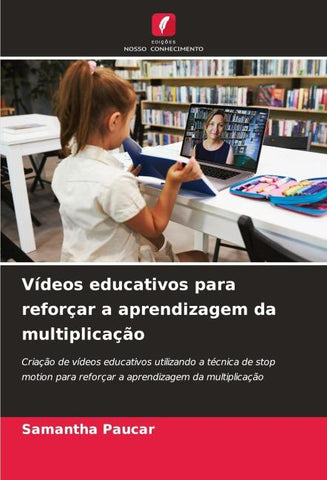 Vídeos educativos para reforçar a aprendizagem da multiplicação