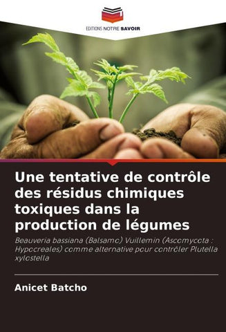 Une tentative de contrôle des résidus chimiques toxiques dans la production de légumes