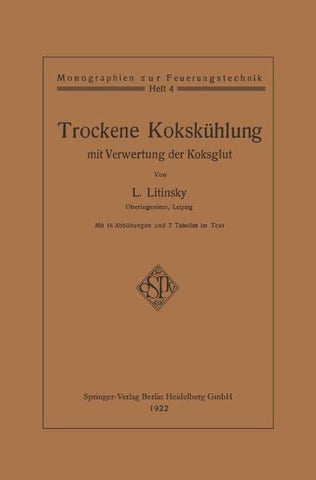 Trockene Kokskühlung mit Verwertung der Koksglut
