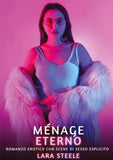 Ménage Eterno